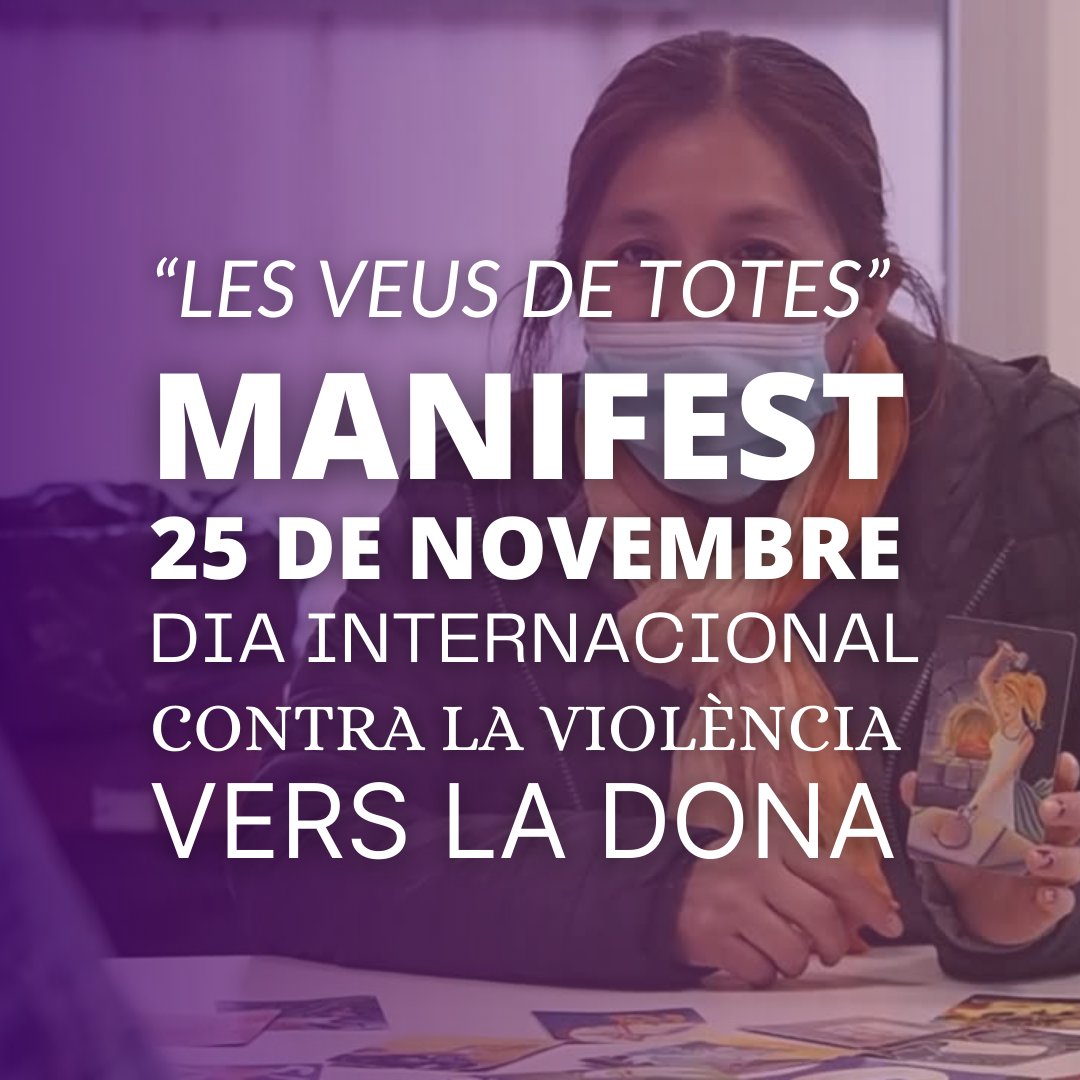 Manifest 25 de novembre del 2021 - “LES VEUS DE TOTES”